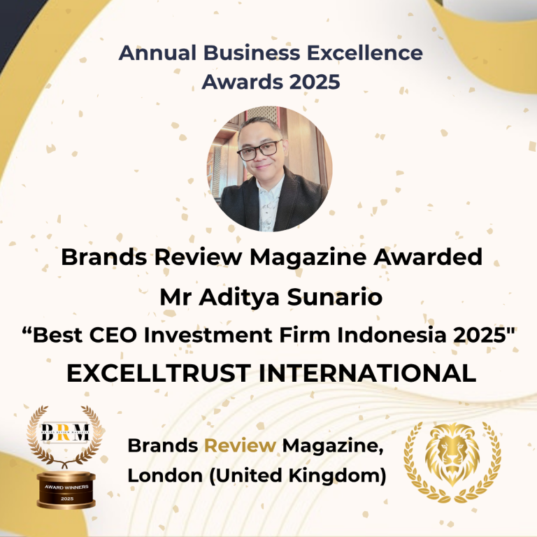BRM AWARD BEST CEO EXCELLTRUST INTERNATIONAL 2025
